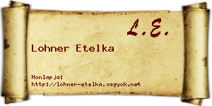 Lohner Etelka névjegykártya